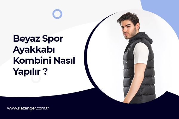 Spor Yelek Nasıl Kombinlenir | Erkek Spor Giyim