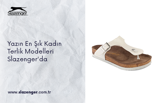 Yazın En Şık Kadın Terlik Modelleri Slazenger'da